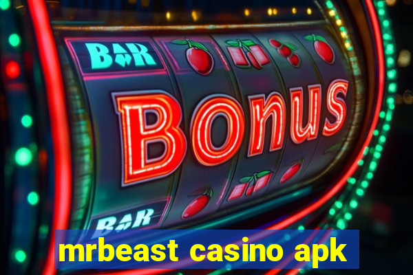 mrbeast casino apk