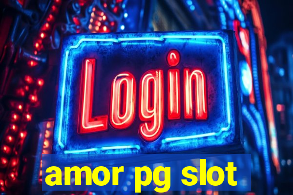 amor pg slot