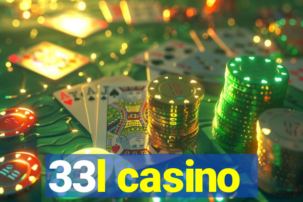 33l casino