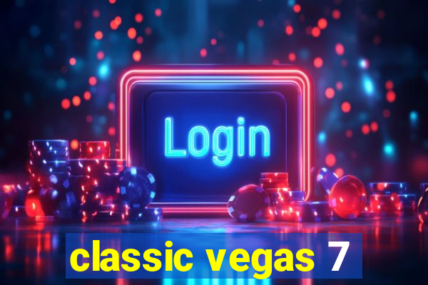 classic vegas 7