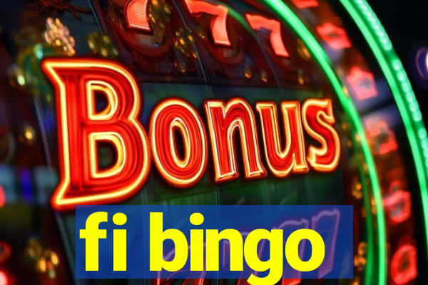 fi bingo