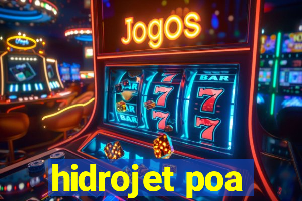 hidrojet poa