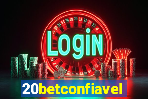 20betconfiavel