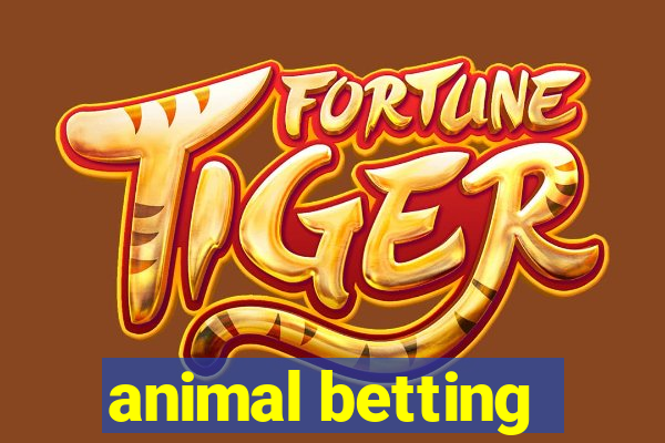 animal betting