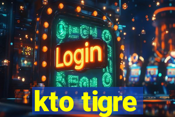 kto tigre