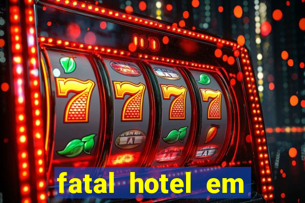 fatal hotel em barreiras ba