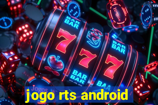 jogo rts android