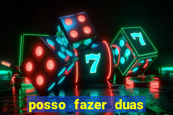 posso fazer duas apostas no mesmo jogo