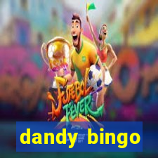 dandy bingo