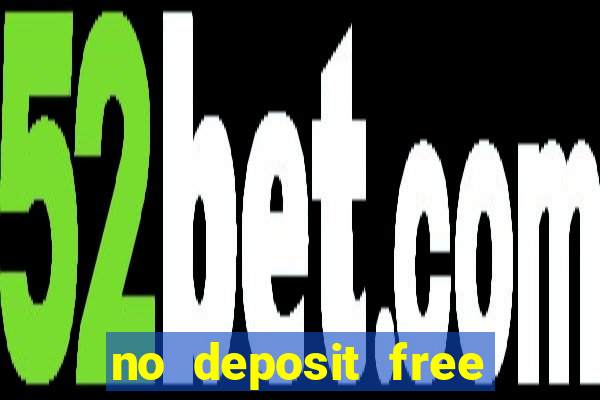 no deposit free spins casinos