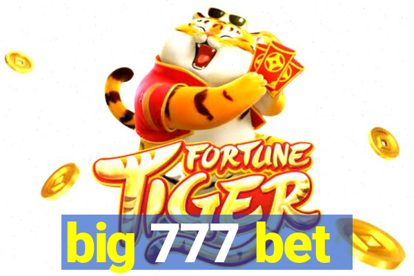 big 777 bet