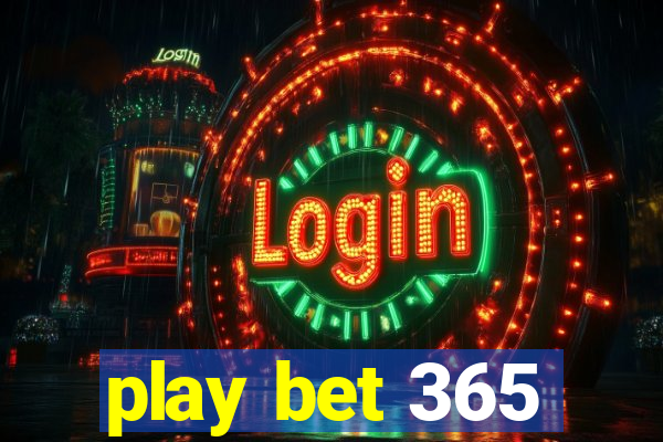 play bet 365