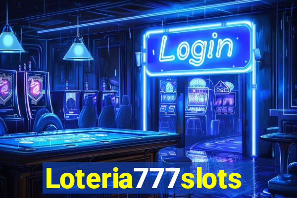 Loteria777slots