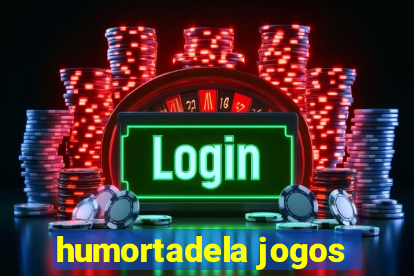 humortadela jogos