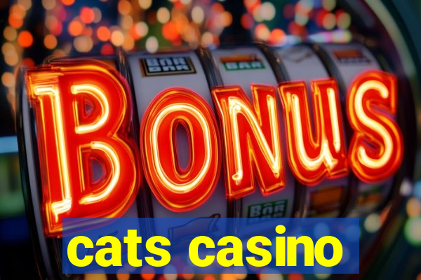 cats casino