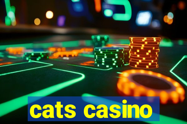 cats casino