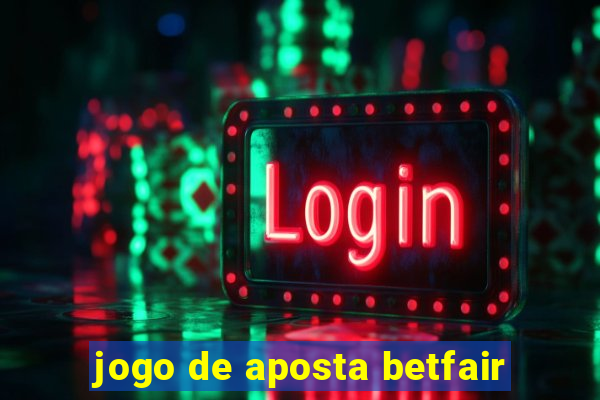 jogo de aposta betfair