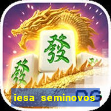 iesa seminovos porto alegre