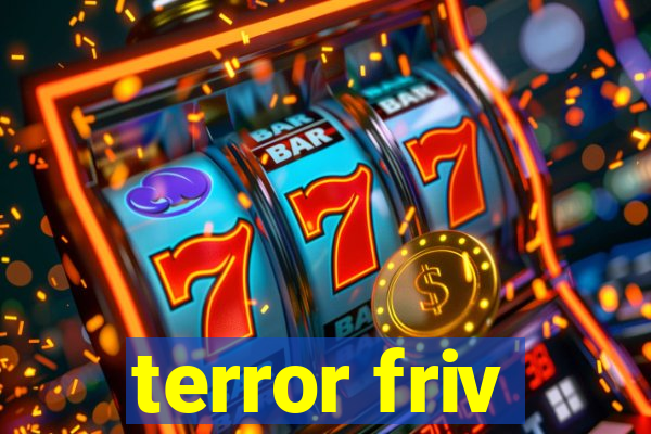 terror friv