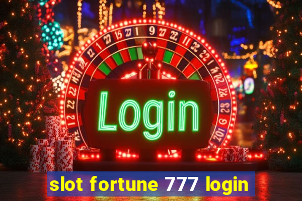 slot fortune 777 login