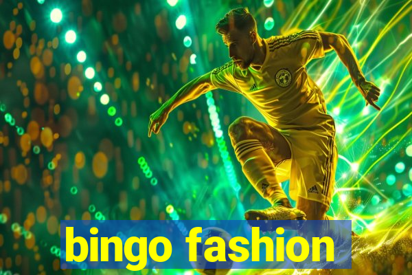 bingo fashion