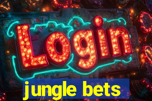 jungle bets