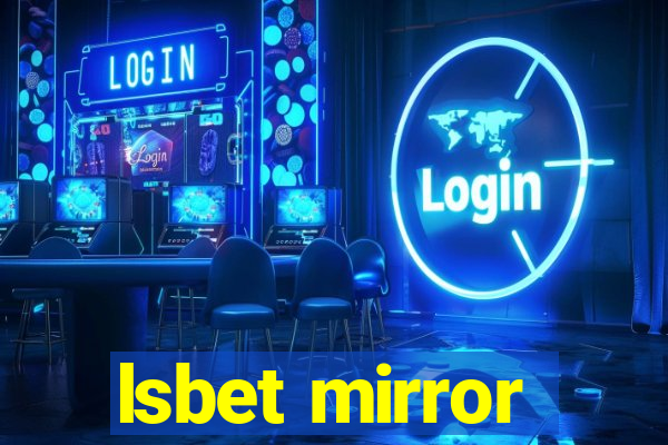 lsbet mirror