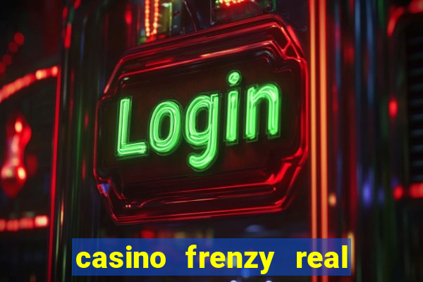 casino frenzy real money gcash