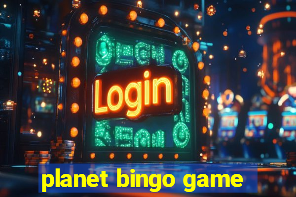 planet bingo game