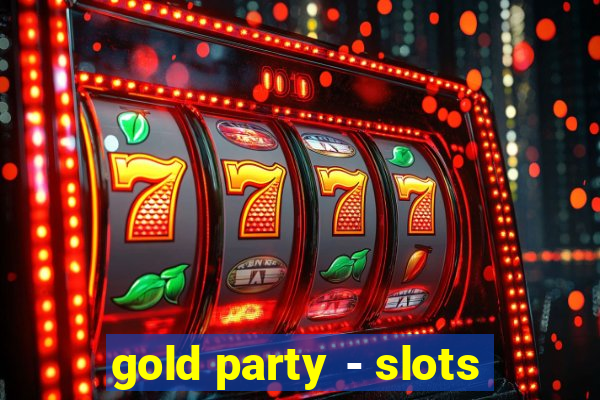 gold party - slots