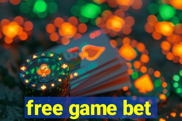 free game bet