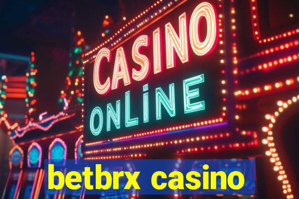 betbrx casino