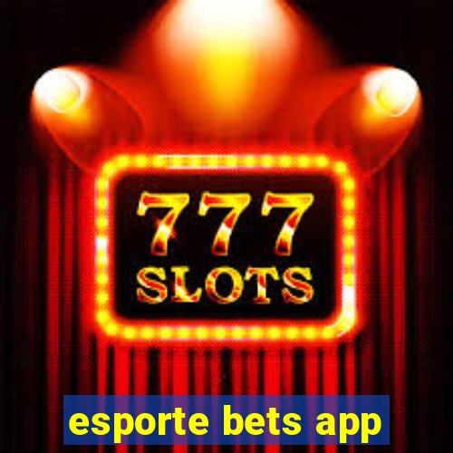 esporte bets app