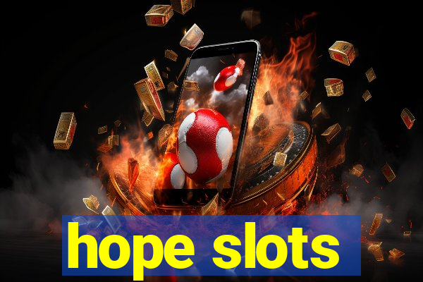 hope slots