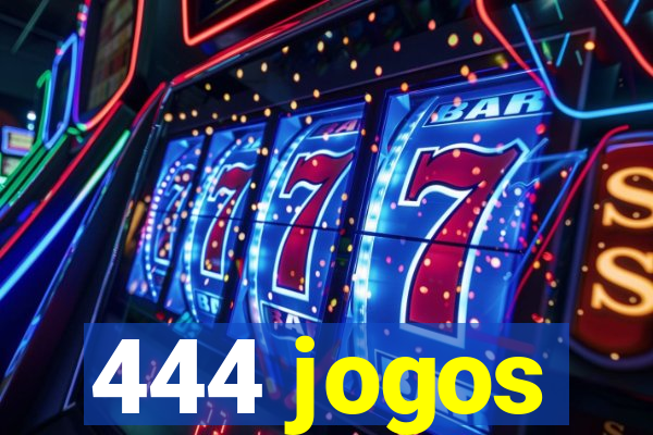 444 jogos