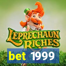 bet 1999