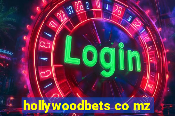 hollywoodbets co mz