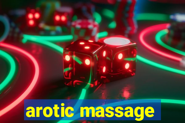 arotic massage