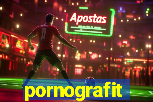 pornografit