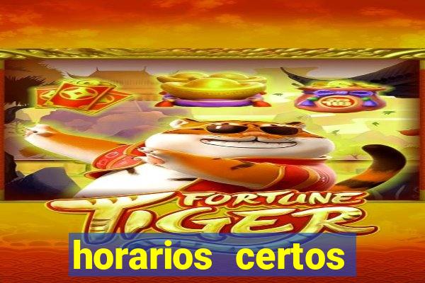 horarios certos para jogar fortune tiger