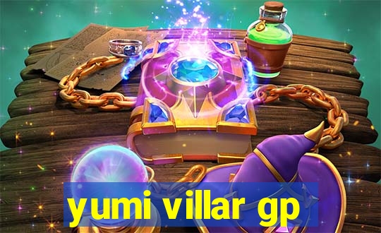 yumi villar gp