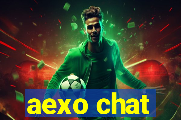 aexo chat