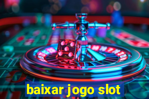 baixar jogo slot