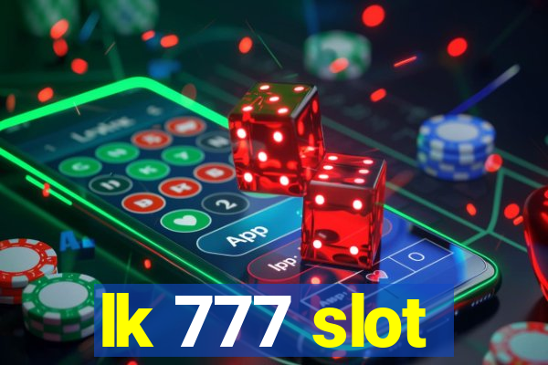 lk 777 slot