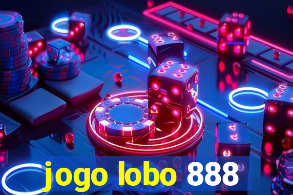 jogo lobo 888