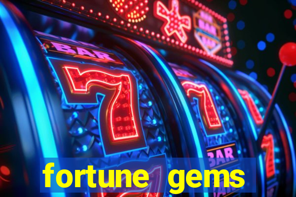 fortune gems horário pagante