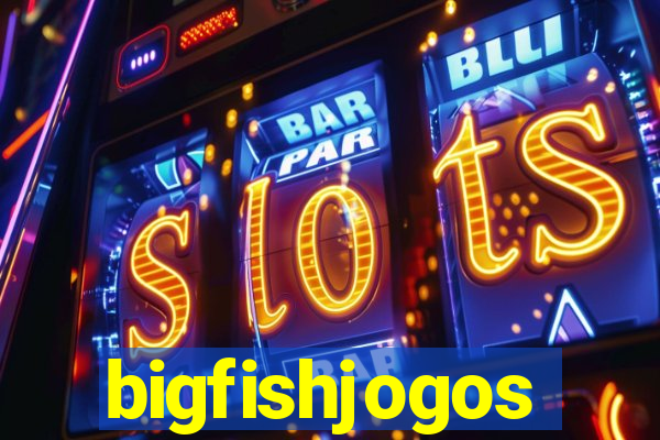 bigfishjogos