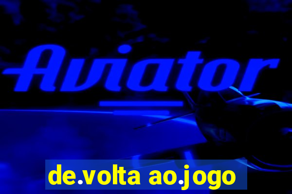 de.volta ao.jogo