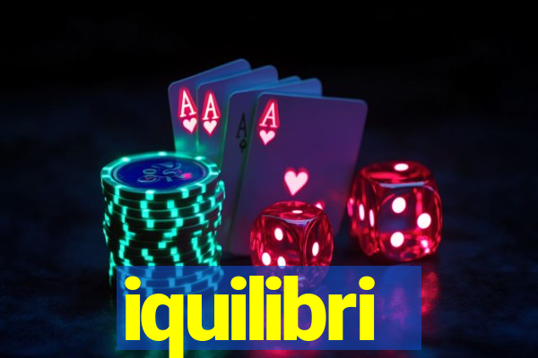 iquilibri