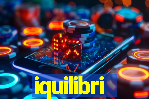 iquilibri